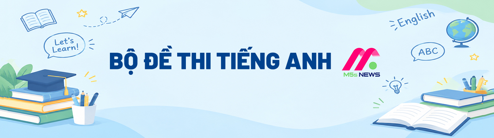 Đề Thi Môn Tiếng Anh